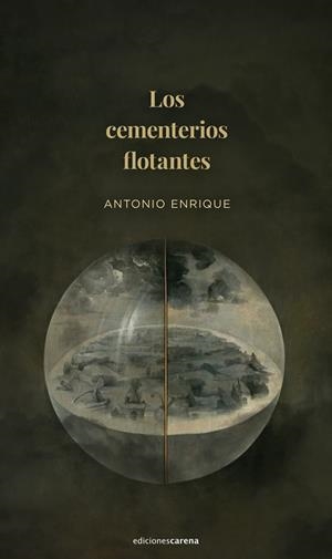 CEMENTERIOS FLOTANTES, LOS | 9788419136664 | ENRIQUE, ANTONIO