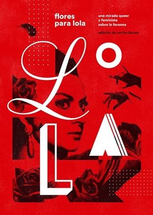 FLORES PARA LOLA | 9788412597592 | BAREA, CARLOS/PÉREZ DE LAS HERAS, NEREA/CORTÉS, NOELIA/GARCÍA, LIDIA/LÓPEZ, FERNANDO/BLANES, PEPA/CA