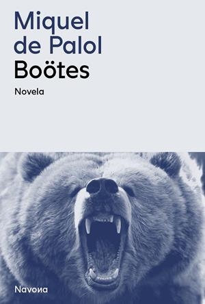 BOÖTES (ED. EN ESPAÑOL) | 9788419311566 | DE PALOL, MIQUEL