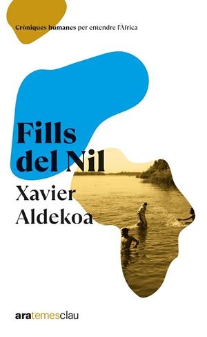 FILLS DEL NIL | 9788418928772 | ALDEKOA, XAVIER