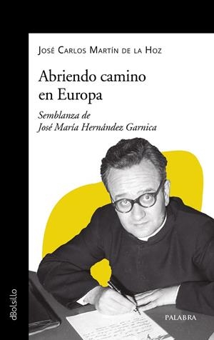 ABRIENDO CAMINO EN EUROPA | 9788413682570 | MARTÍN DE LA HOZ, JOSÉ CARLOS