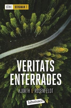 VERITATS ENTERRADES (SEBASTIAN BERGMAN 7) | 9788419107381 | HJORTH, MICHAEL