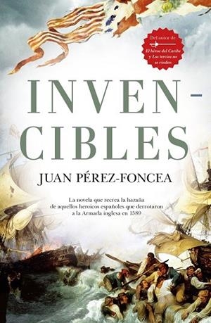 INVENCIBLES | 9788411315104 | PÉREZ-FONCEA, JUAN