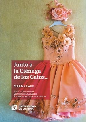 JUNTO A LA CIÉNAGA DE LOS GATOS... | 9788412197280 | CARR, MARINA