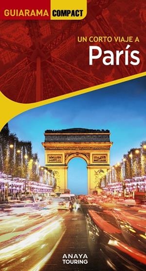 PARÍS : GUIARAMA [2023] | 9788491585886 | ALONSO IBARROLA, JOSÉ MANUEL / BLANCO BARBA, ELISA