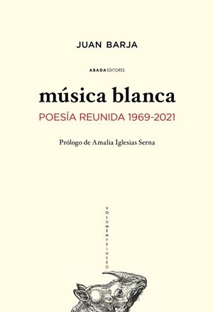 MÚSICA BLANCA. 1969-2021 | 9788419008404 | BARJA DE QUIROGA LOSADA, JUAN