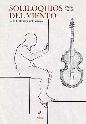 SOLILOQUIOS DEL VIENTO | 9788412562125 | GUTIÉRREZ DEL ARROYO, LUIS