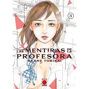 MENTIRAS DE LA PROFESORA 03, LAS | 9788411501903 | TORIKAI, AKANE