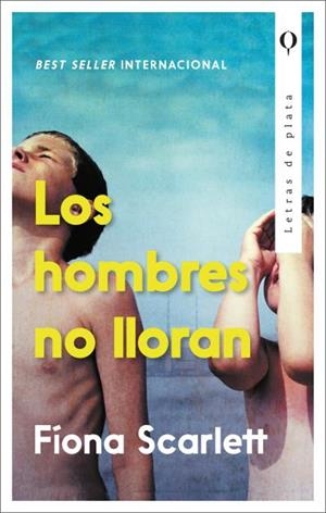 HOMBRES NO LLORAN, LOS | 9788492919154 | SCARLETT, FÍONA