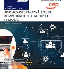 MANUAL. APLICACIONES INFORMÁTICAS DE ADMINISTRACIÓN DE RECURSOS HUMANOS (UF0344) | 9788419609182 | GÓMEZ SÁEZ, FRANCISCO JAVIER