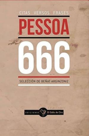 PESSOA 666 : CITAS, VERSOS, FRASES | 9788412617627 | PESSOA, FERNANDO