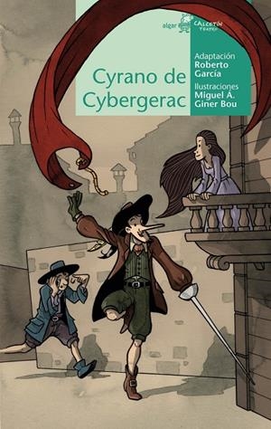 CYRANO DE CYBERGERAC | 9788491425809 | GARCÍA, ROBERTO / GINER BOU, MIGUEL A.