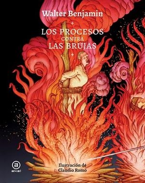 PROCESOS CONTRA LAS BRUJAS, LOS | 9788446053002 | BENJAMIN, WALTER