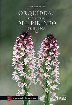 ORQUIDEAS SILVESTRES DEL PIRINEO DE HUESCA | 9788483215531 | RAMOS VILCHES, JUAN