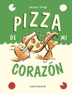 NORMA Y PANCHI 03 : PIZZA DE MI CORAZÓN | 9788467959918 | SONG, MIKA