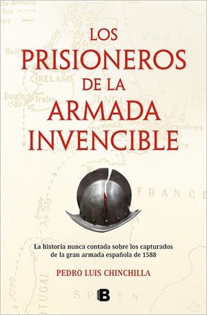 PRISIONEROS DE LA ARMADA INVENCIBLE, LOS | 9788466674584 | CHINCHILLA, PEDRO LUIS