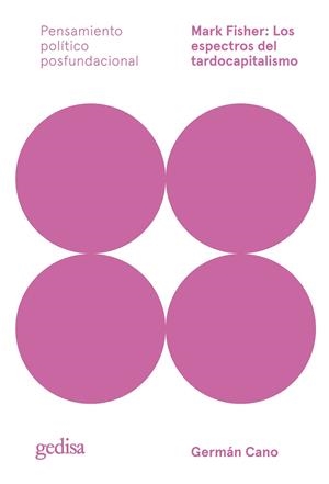 MARK FISHER : LOS ESPECTROS DEL TARDOCAPITALISMO | 9788419406002 | CANO, GERMÁN