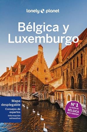 BÉLGICA Y LUXEMBURGO : LONELY PLANET [2023] | 9788408264903 | VARIOS AUTORES