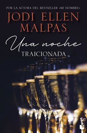 NOCHE, UNA. TRAICIONADA | 9788408268246 | MALPAS, JODI ELLEN