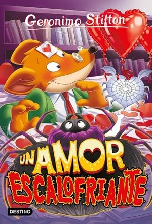 GERONIMO STILTON 91. UN AMOR ESCALOFRIANTE | 9788408265535 | STILTON, GERONIMO