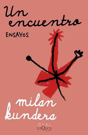 ENCUENTRO, UN | 9788411072267 | KUNDERA, MILAN