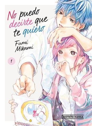 NO PUEDO DECIRTE QUE TE QUIERO 01 | 9788419412560 | MIKAMI, FUMI
