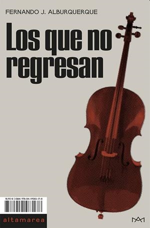 QUE NO REGRESAN, LOS | 9788419583178 | ALBURQUERQUE, FERNANDO J.