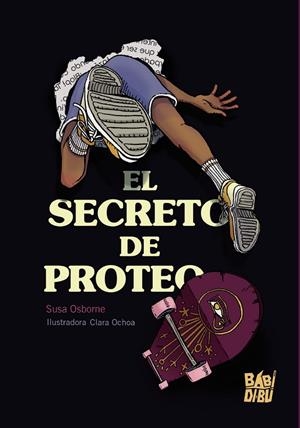 SECRETO DE PROTEO, EL | 9788419602367 | OSBORNE, SUSA