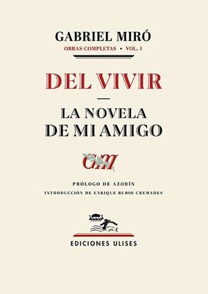 DEL VIVIR - LA NOVELA DE MI AMIGO | 9788419026064 | MIRO, GABRIEL
