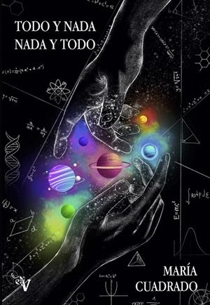 TODO Y NADA, NADA Y TODO | 9788419347299 | CUADRADO, MARIA