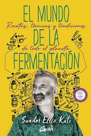 MUNDO DE LA FERMENTACIÓN, EL | 9788484459859 | KATZ, SANDOR ELLIX