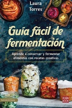GUÍA FÁCIL DE FERMENTACIÓN | 9788499177014 | TORRES, LAURA