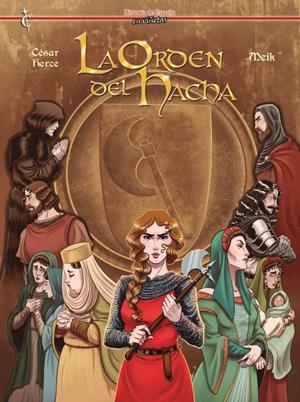 ORDEN DEL HACHA, LA | 9788409474554 | HERCE, CÉSAR / MEIK