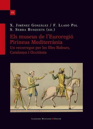 MUSEUS DE L'EUROREGIÓ, ELS | 9788418758683 | VARIOS AUTORES