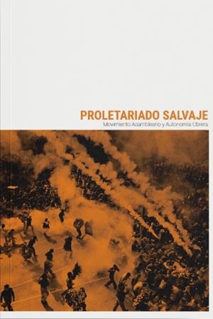PROLETARIADO SALVAJE | 9788412590104 | AMORÓS, MIQUEL