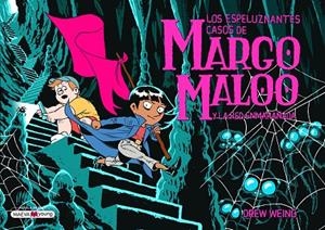 MARGO MALOO 03 : MARGO MALOO Y LA RED ENMARAÑADA | 9788419110817 | WEING, DREW