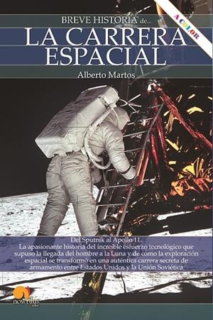 BREVE HISTORIA DE LA CARRERA ESPACIAL (ED. COLOR) | 9788413053479 | MARTOS, ALBERTO