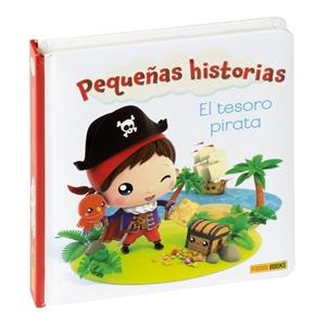 PEQUEÑAS HISTORIAS. EL TESORO PIRATA | 9788411500074