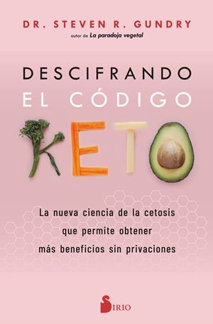 DESCIFRANDO EL CÓDIGO KETO | 9788419105622 | GUNDRY, STEVEN R.