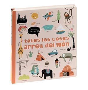 TOTES LES COSES ARREU DEL MÓN | 9788411019521 | LOUWERS, TANJA