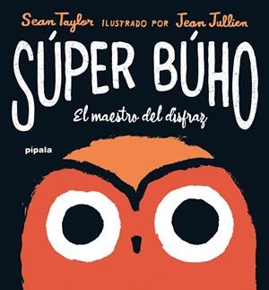 SÚPER BÚHO | 9788419208408 | JULLIEN, JEAN / TAYLOR, SEAN