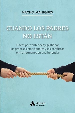 CUANDO LOS PADRES NO ESTÁN | 9788418114397 | MAHIQUES MESEGUER, NACHO