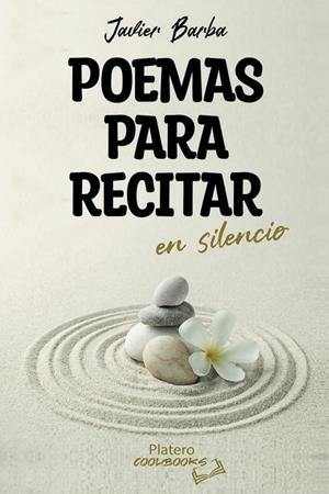 POEMAS PARA RECITAR EN SILENCIO | 9788419492289 | BARBA, JAVIER
