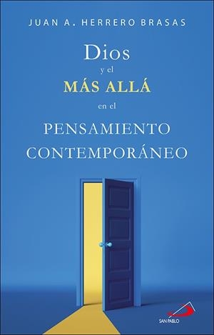DIOS Y EL MAS ALLA EN EL PENSAMIENTO CONTEMPORANEO | 9788428567305 | HERRERO BRASAS, JUAN ANTONIO