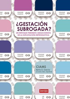 ¿GESTACIÓN SUBROGADA? | 9788412582482 | COALICIÓN INTERNACIONAL, CIAMS