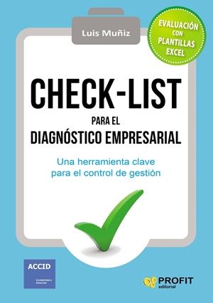 CHECK-LIST PARA EL DIAGNÓSTICO EMPRESARIAL | 9788416583850 | MUÑIZ GONZÁLEZ, LUIS