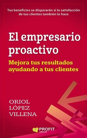 EMPRESARIO PROACTIVO, EL | 9788416904297 | LÓPEZ VILLENA, ORIOL
