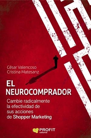 NEUROCOMPRADOR, EL | 9788417209681 | VALENCOSO GILABERT, CÉSAR / MATESANZ CUEVAS, CRISTINA