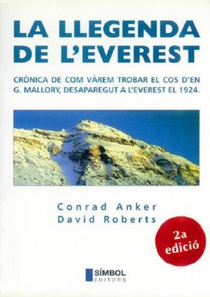 LLEGENDA DE L'EVEREST, LA | 9788493013561 | ANKER, CONRAD / ROBERTS, DAVID