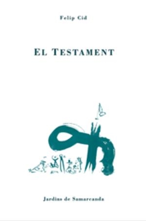TESTAMENT, EL | 9788497660358 | CID RAFAEL, FELIP